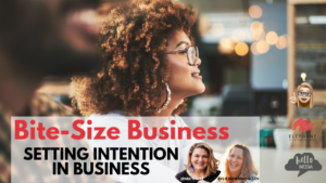 Setting Intention in Business